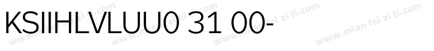 KSIIHLVLUU0 31 00字体转换